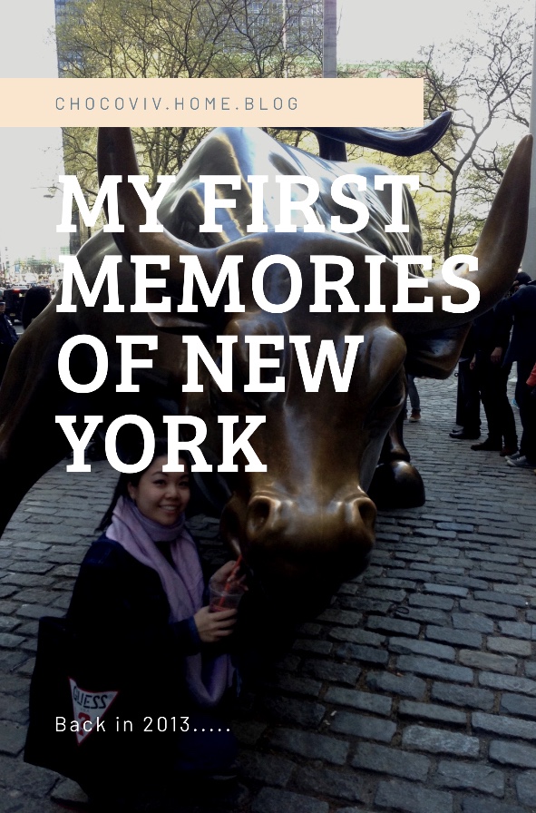 My First Memories Of New York